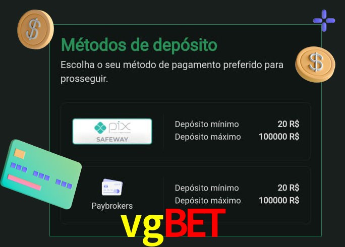 O cassino vgbet oferece uma grande variedade de métodos de pagamento