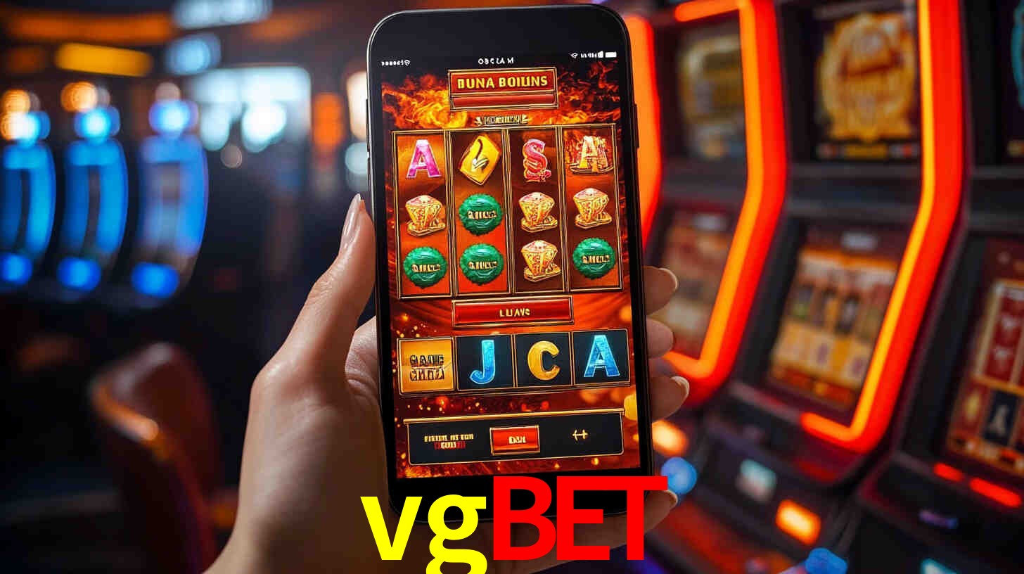vgbet: Jogos de Caça-Níqueis-Altas Recompensas, Roleta-Velocidade, Blackjack-Desafios Máximos